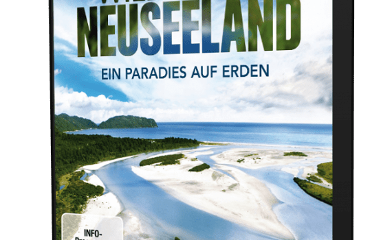 Wildes Neuseeland - Ein Paradies auf Erden