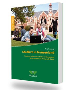 Studium in Neuseeland, ein Ratgeber von Tina Hartung