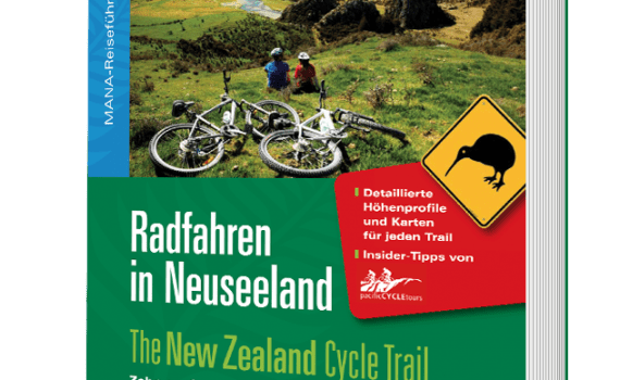 Radfahren in Neuseeland, Südinsel, ein Reiseführer von Claudia Harfst
