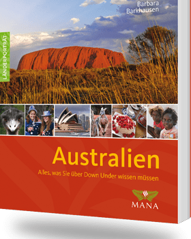 Australien, ein Länderporträt von Barbara Barkhausen