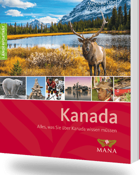 Kanada, ein Länderporträt von Mechtild und Wolfgang Opel
