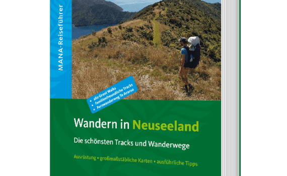 Wandern in Neuseeland, ein Reiseführer von Rolf Knütter und Christian Ziglowski