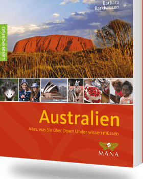 Australien, ein Länderporträt von Barbara Barkhausen