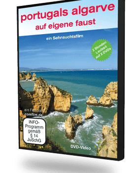 Portugals Algarve auf eigene Faust. Ein Film von Silke Schranz und Christian Wüstenberg