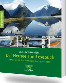 Das Neuseeland-Lesebuch, ein Länderporträt von Dörthe und Volker Heyse