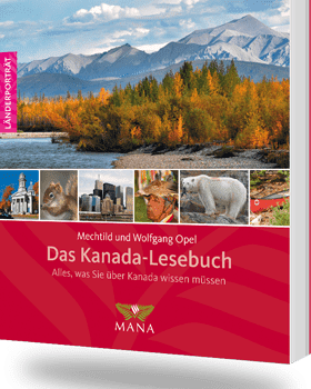 Das Kanada-Lesebuch, ein Länderporträt von Mechtild und Wolfgang Opel