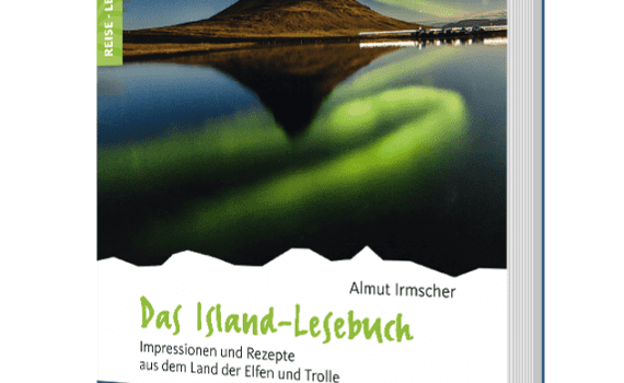 Das Island-Lesebuch, Reisebeschreibungen und Kochrezepte von Almut Irmscher